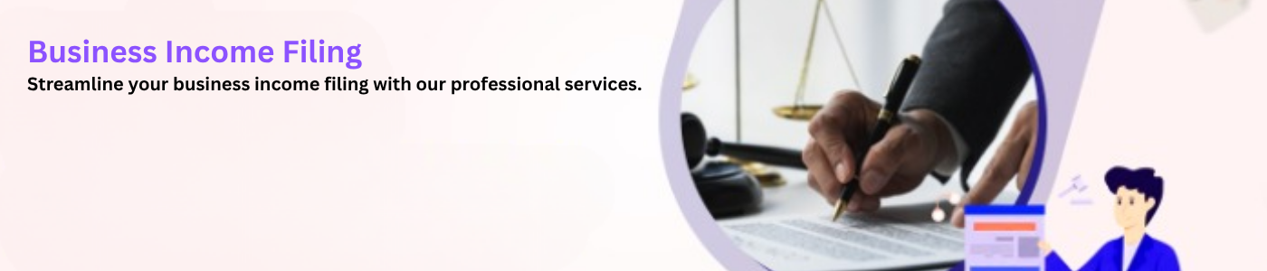 Business Income Filling